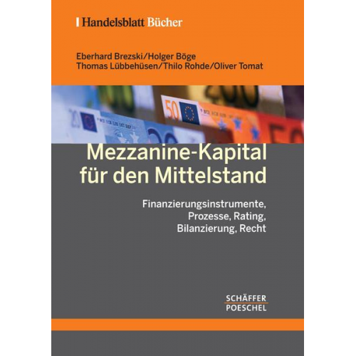 Holger Böge & Thomas Lübbehüsen & Thilo Rohde & Oliver Tomat - Mezzanine-Kapital für den Mittelstand