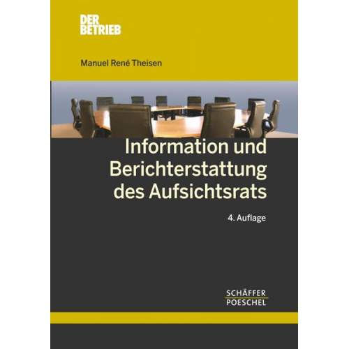 Manuel Rene Theisen - Information und Berichterstattung des Aufsichtsrats