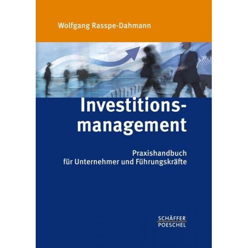 Wolfgang Rasspe-Dahmann - Investitionsmanagement