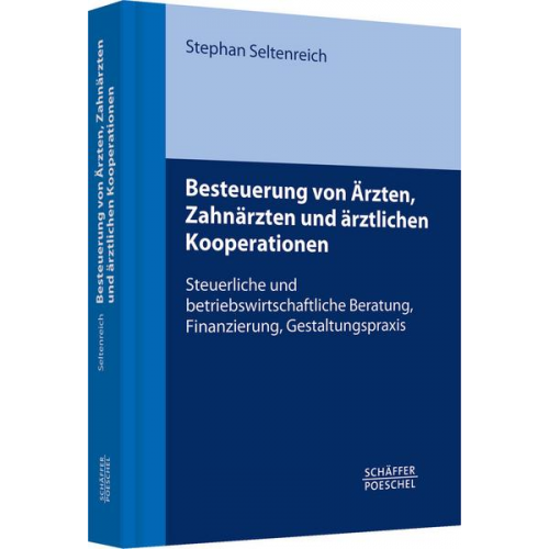 Stephan Seltenreich - Besteuerung von Ärzten und ärztlichen Kooperationen