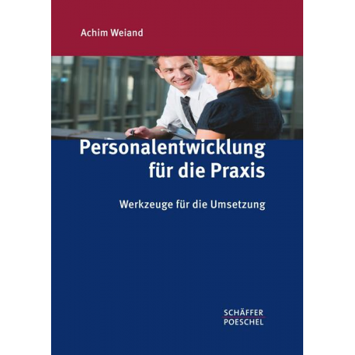 Achim Weiand - Personalentwicklung für die Praxis