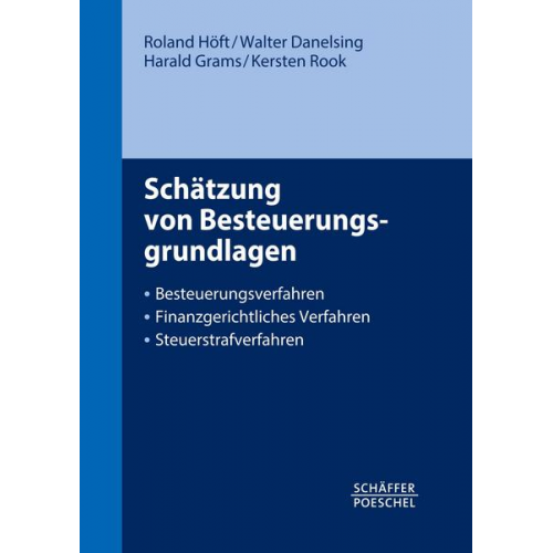 Roland Höft & Walter Danelsing & Harald Grams & Kersten Rook - Schätzung von Besteuerungsgrundlagen