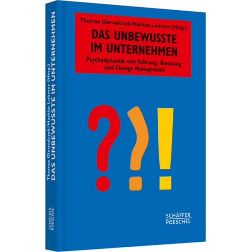 Das Unbewusste im Unternehmen