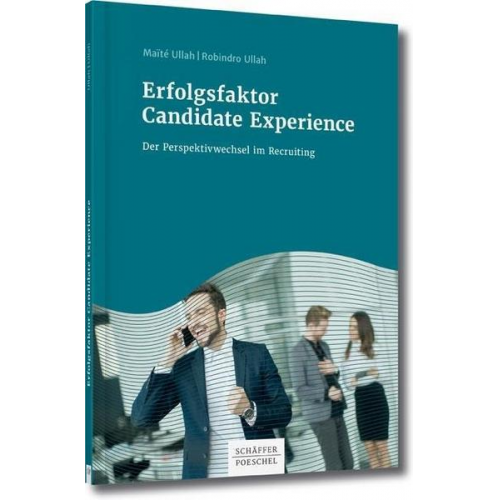 Maïté Ullah & Robindro Ullah - Erfolgsfaktor Candidate Experience