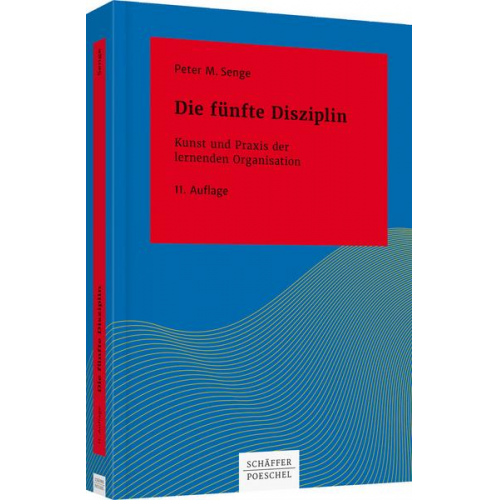 Peter Senger - Die fünfte Disziplin