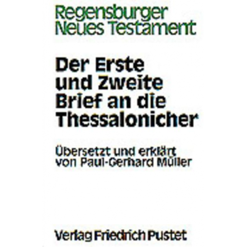 Paul G. Müller - Der Erste und Zweite Brief an die Thessalonicher