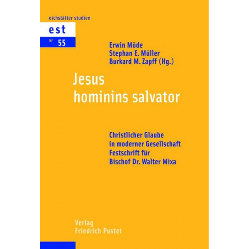 Erwin Möde & Stephan E. Müller & Burkhard M. Zapf - Jesus hominis salvator