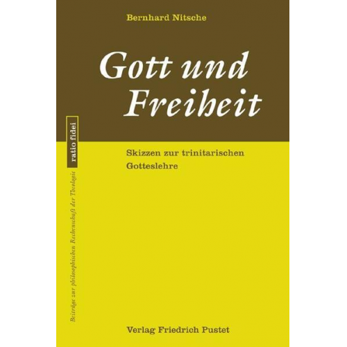 Bernhard Nitsche - Gott und Freiheit