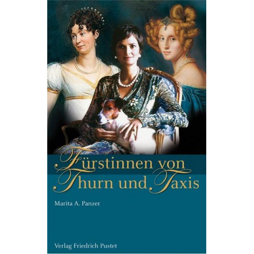 Marita A. Panzer - Fürstinnen von Thurn und Taxis