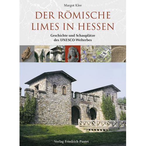 Margot Klee - Der römische Limes in Hessen