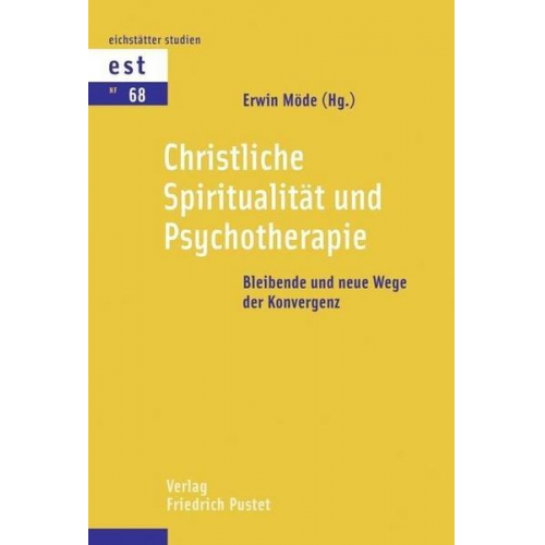 Christliche Spiritualität und Psychotherapie