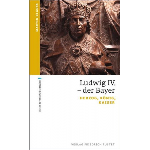 Martin Clauss - Ludwig IV. der Bayer