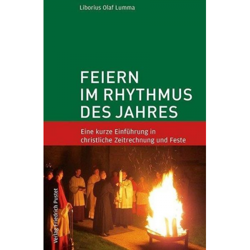 Liborius Olaf Lumma - Feiern im Rhythmus des Jahres