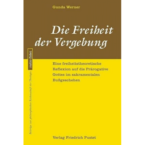 Gunda Werner - Die Freiheit der Vergebung