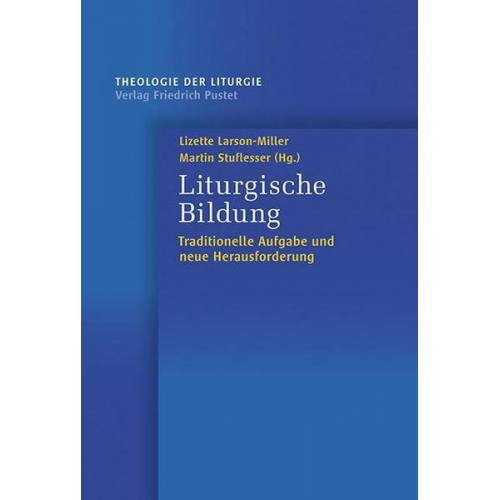 Lizette Larson-Miller - Liturgische Bildung