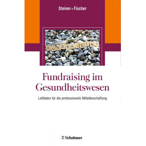 Oliver Steiner & Martin Fischer - Fundraising im Gesundheitswesen