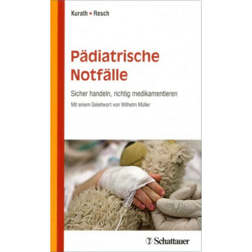 Stefan Kurath & Bernhard Resch - Pädiatrische Notfälle