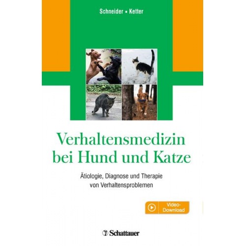 Barbara Schneider & Daphne Ketter - Verhaltensmedizin bei Hund und Katze