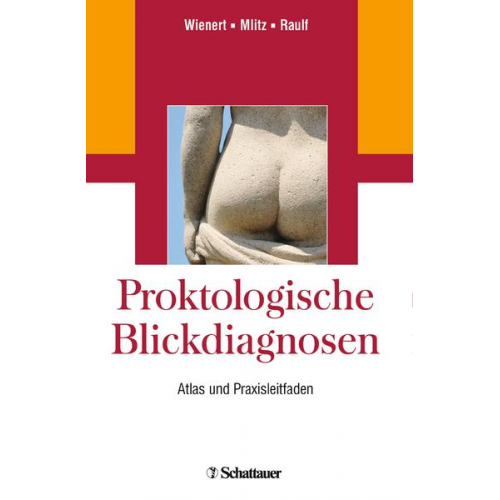 Volker Wienert & Horst Mlitz & Franz Raulf - Proktologische Blickdiagnosen