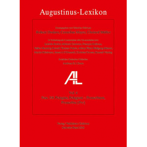 AL - Augustinus-Lexikon / Pelagius, Pelagiani - Prouerbium, Prouerbia (Prv)