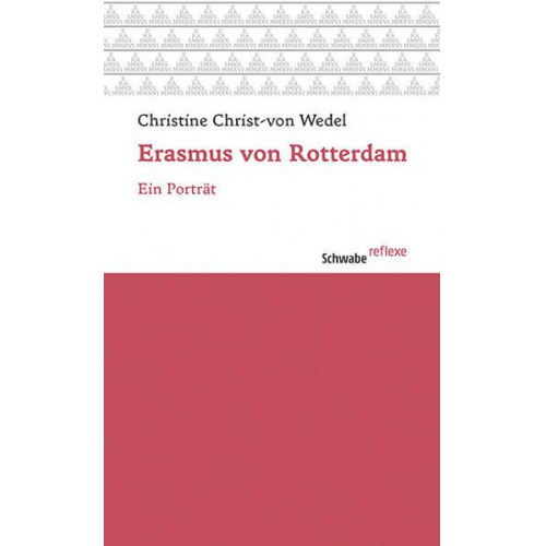 Christine Christ-von Wedel - Erasmus von Rotterdam