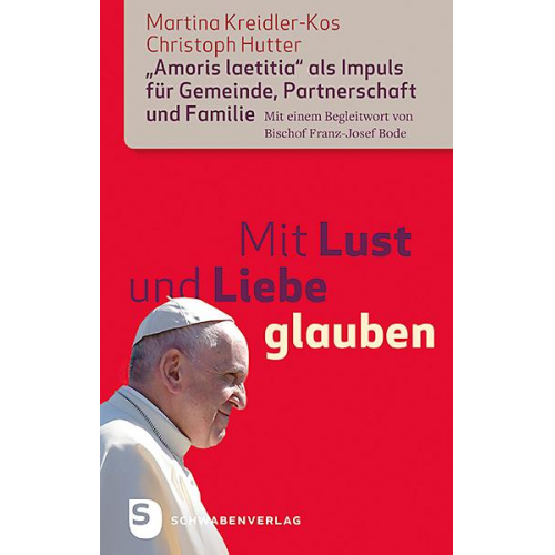 Martina Kreidler-Kos & Christoph Hutter - Mit Lust und Liebe glauben