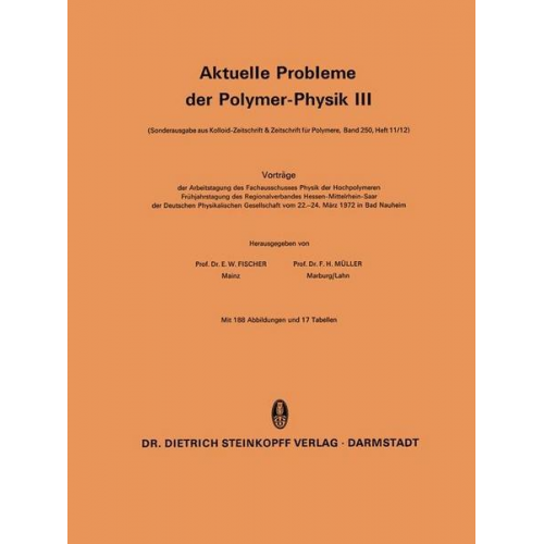 Aktuelle Probleme der Polymer-Physik III