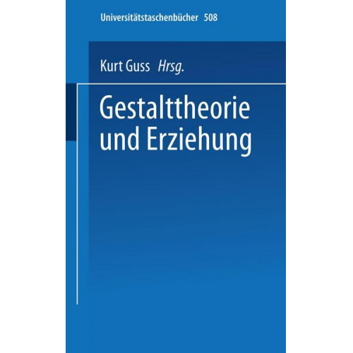 Gestalttheorie und Erziehung