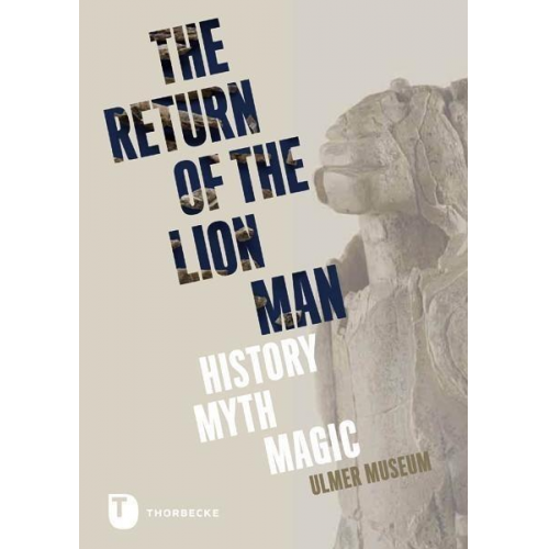 Ulmer Museum - The Return of the Lion Man