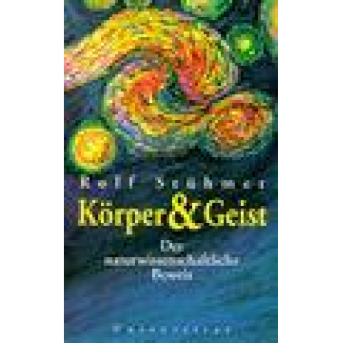 Rolf Stühmer - Körper und Geist