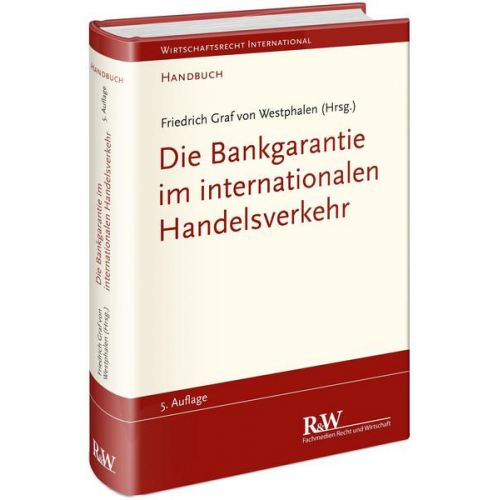 Die Bankgarantie im internationalen Handelsverkehr