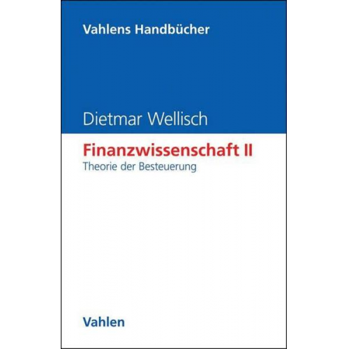 Dietmar Wellisch - Finanzwissenschaft 2