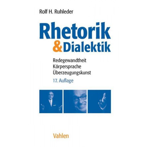 Rolf H. Ruhleder - Rhetorik & Dialektik