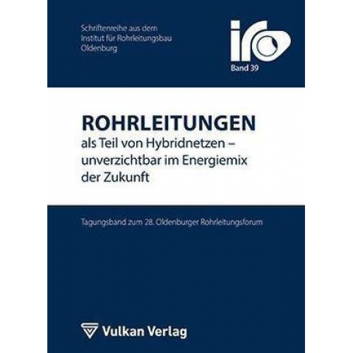 Rohrleitungen als Teil von Hybridnetzen – unverzichtbar im Energiemix der Zukunft