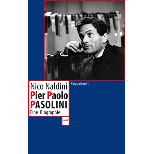 Nico Naldini - Pier Paolo Pasolini