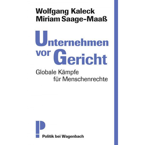 Saage-Maass Miriam & Kaleck Wolfgang - Unternehmen vor Gericht