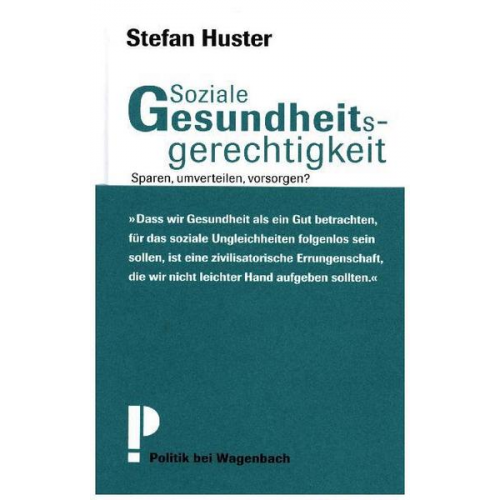 Stefan Huster - Soziale Gesundheitsgerechtigkeit