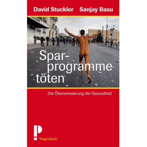 David Stuckler & Sanjay Basu - Sparprogramme töten