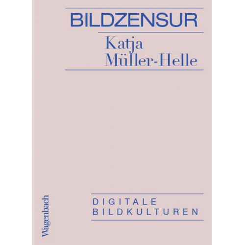 Katja Müller-Helle - Bildzensur