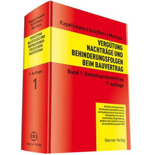 Klaus D. Kapellmann & Karl-Heinz Schiffers & Jochen Markus - Vergütung, Nachträge und Behinderungsfolgen beim Bauvertrag