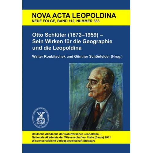 Günther Schönfelder - Otto Schlüter (1872–1959) – Sein Wirken für die Geographie und die Leopoldina