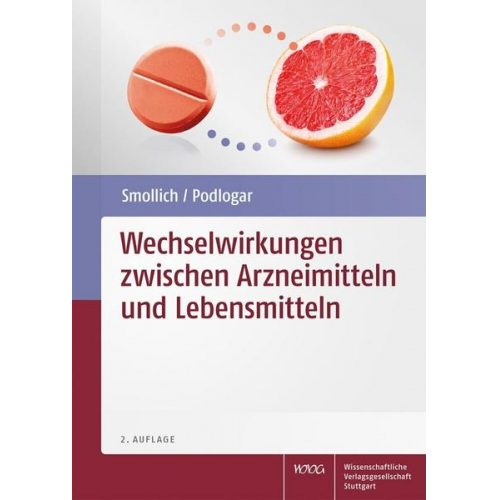 Martin Smollich & Julia Podlogar - Wechselwirkungen zwischen Arzneimitteln und Lebensmitteln