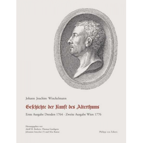 Johann Joachim Winckelmann - Geschichte der Kunst des Alterthums. Textband