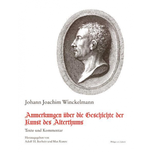 Johann Joachim Winckelmann - Anmerkungen über die Geschichte der Kunst des Altertums