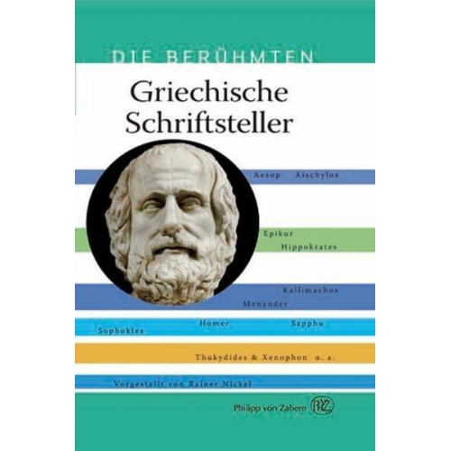 Rainer Nickel - Griechische Schriftsteller