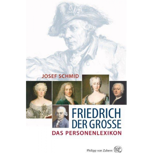 Josef Johannes Schmid - Friedrich der Große