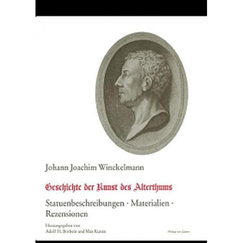 Johann Joachim Winckelmann - Geschichte des Alterthums