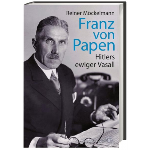 Reiner Möckelmann - Franz von Papen