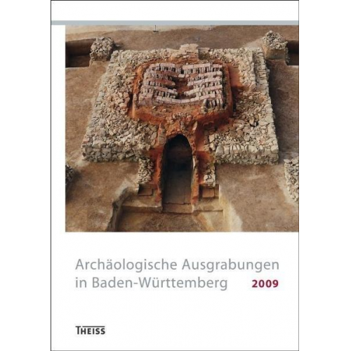 Archäologische Ausgrabungen in Baden-Württemberg 2009