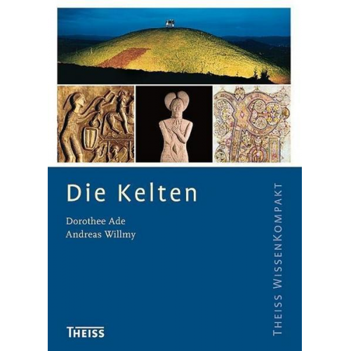 Dorothee Ade & Andreas Willmy - Die Kelten